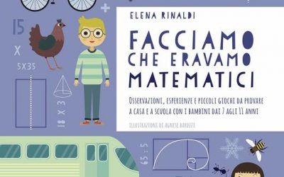Letture matematiche: Facciamo che eravamo matematici, Elena Rinaldi