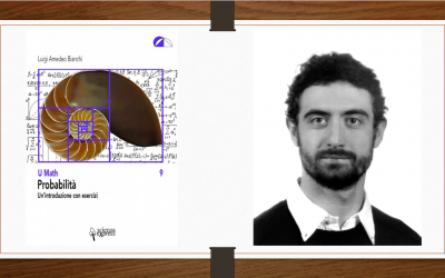 Letture matematiche: Probabilità – un’introduzione con esercizi, Luigi Amedeo Bianchi