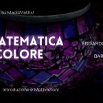 La matematica del colore - parte 1: introduzione e motivazioni
