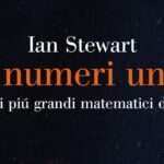 Letture matematiche: I numeri uno, Ian Stewart