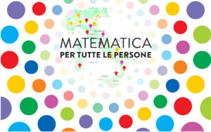Matematica per tutte le persone - Giornata Internazionale della Matematica 2023 : gli eventi italiani