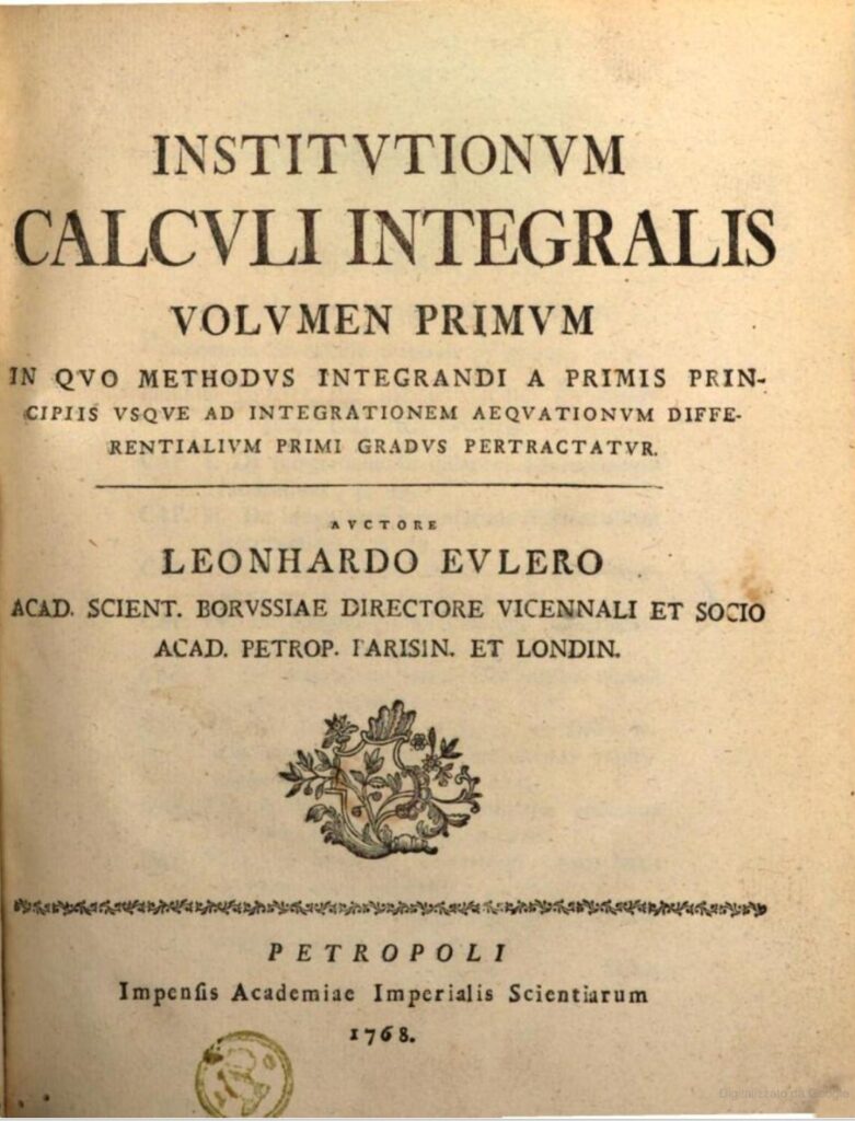 Frontespizio della prima edizione delle Istituzioni di Calcolo Integrale di Eulero (1768)