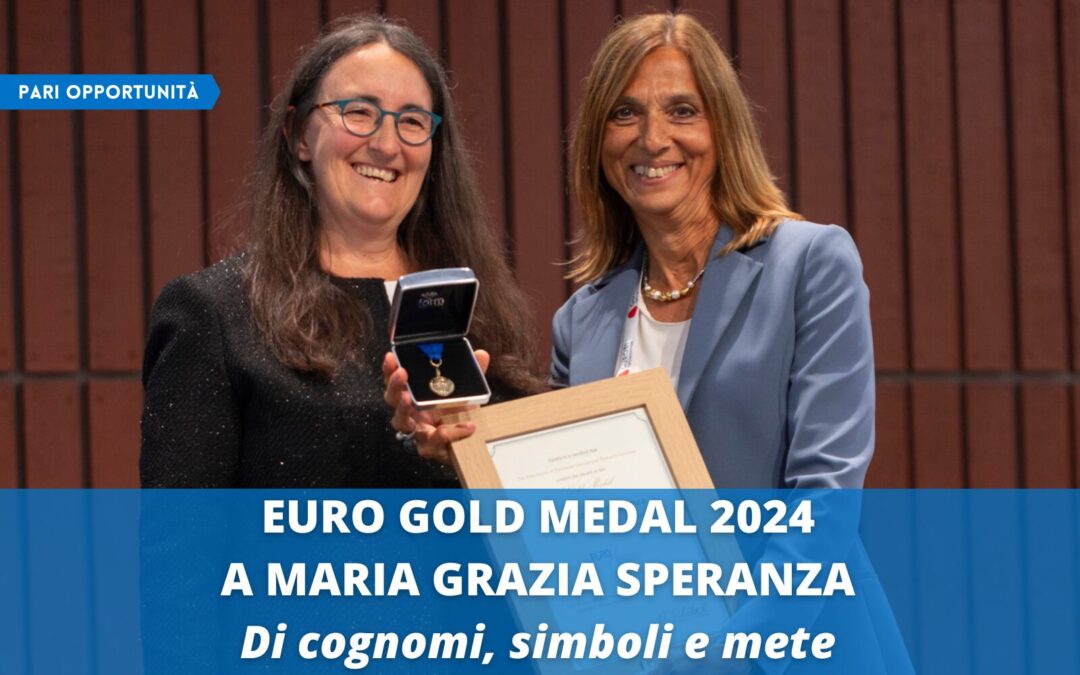 EURO Gold Medal 2024 a Maria Grazia Speranza – Di cognomi, simboli e mete