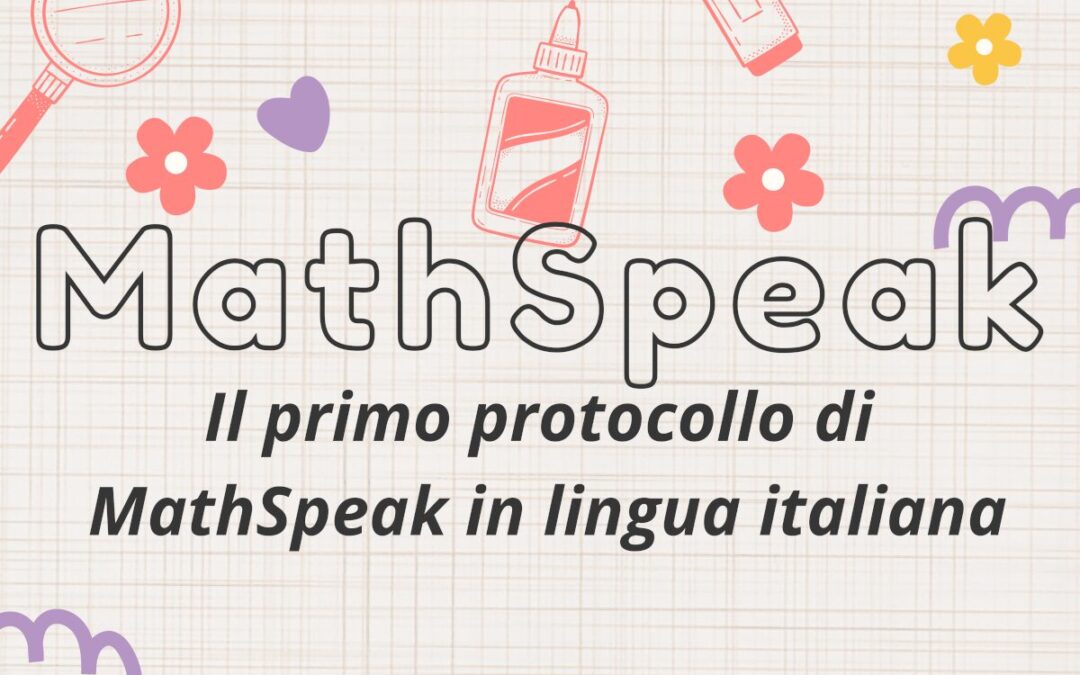 MathSpeak, il primo protocollo per parlare matematico