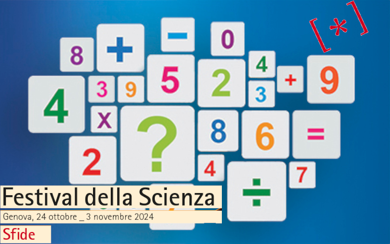 La Matematica al Festival della Scienza 2024