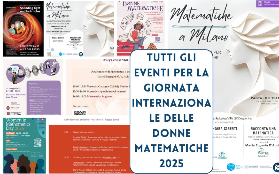 Tutti gli eventi italiani per la Giornata Internazionale delle Donne Matematiche 2025