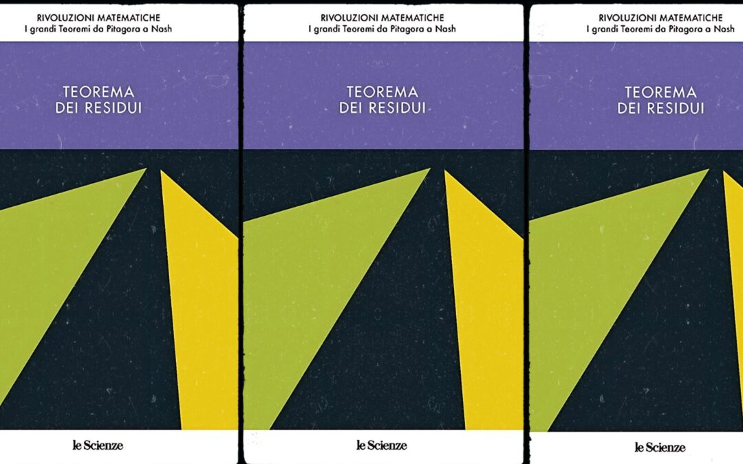 Rivoluzioni matematiche: il teorema dei residui di Alberto Saracco