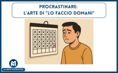 Procrastinare: l’arte di “lo faccio domani”