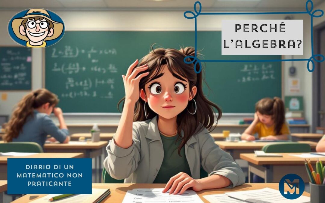 Perché l’algebra?
