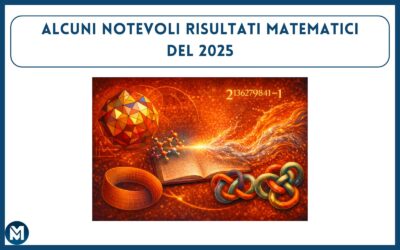 Alcuni notevoli risultati matematici del 2025