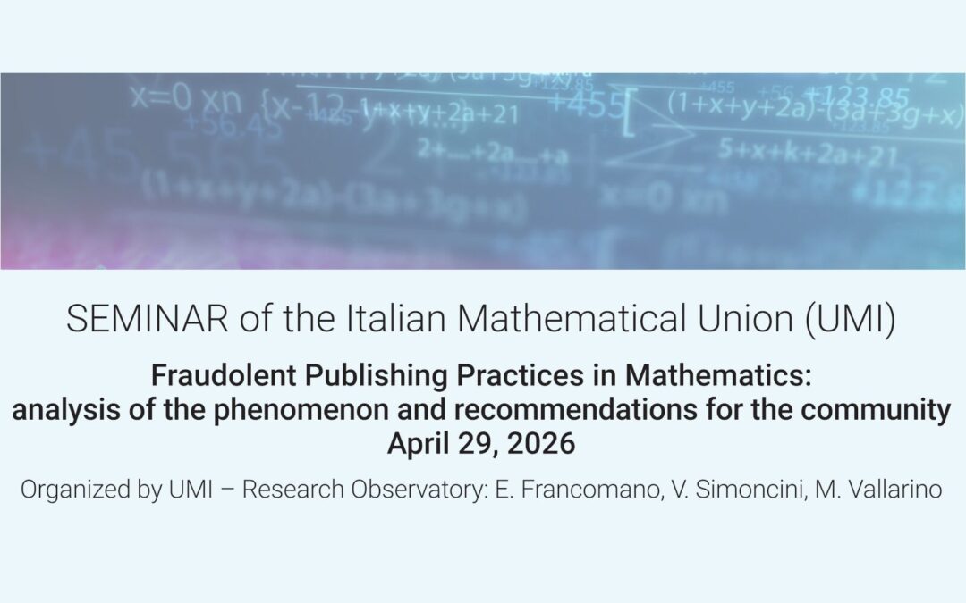 Pratiche editoriali fraudolente in matematica: un evento UMI online il 29 aprile
