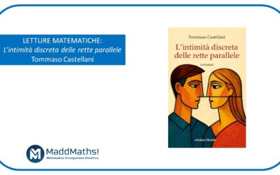 Letture matematiche: L’intimità discreta della rette parallele, Tommaso Castellani (recensione)