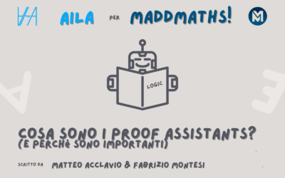 Cosa sono i proof assistants (e perché sono importanti)
