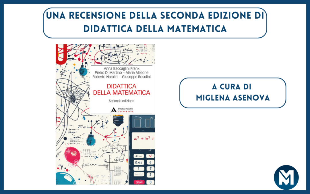Una recensione della seconda edizione di Didattica della Matematica