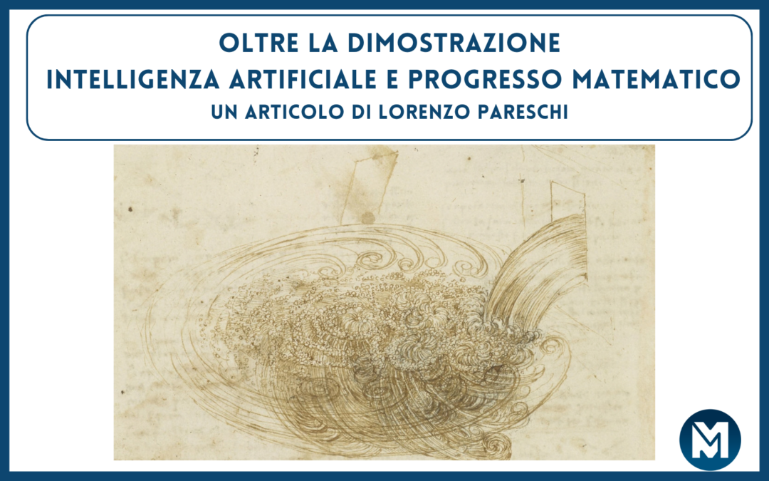 Oltre la dimostrazione – Intelligenza artificiale e progresso matematico